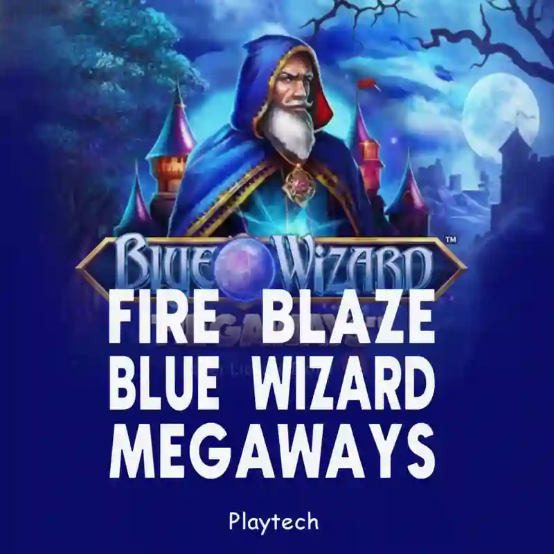 Fire Blaze_ Blue Wizard Megaways
